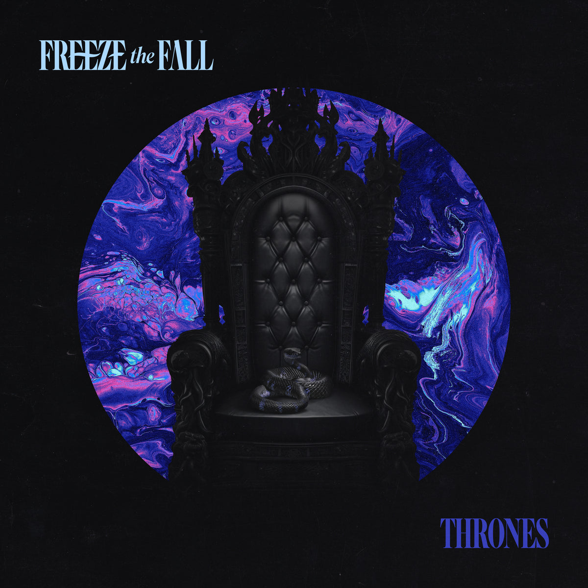 Freeze the Fall - THRONES EP | 604 Records – 604 Shop