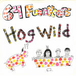 Hogwild! EP (LIMITED EDITION VINYL PRE-ORDER)