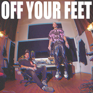 Off Your Feet