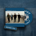 The Fallout (25th Anniversary Edition) Compact Disc SIGNED BY THE BAND