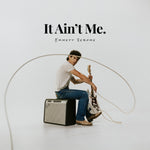 It Ain't Me (EP)