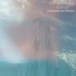 Burn (Tsunami Aki Remix)