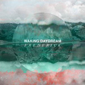 Waking Daydream