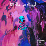 On the Weekend