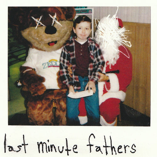 Last Minute Fathers