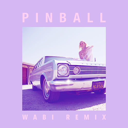 Pinball (Wabi Remix)