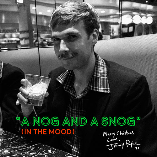 A Nog And A Snog (In The Mood) Radio Mix