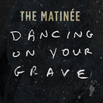 Dancing On Your Grave (single)