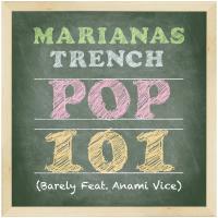 Pop 101 (Barely Feat. Anami Vice)